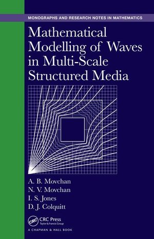 Front cover of Mathematical modelling of waves in Multi-Scale Media